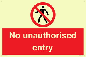 No unauthorised entry